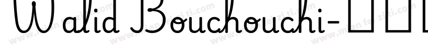 Walid Bouchouchi字体转换
